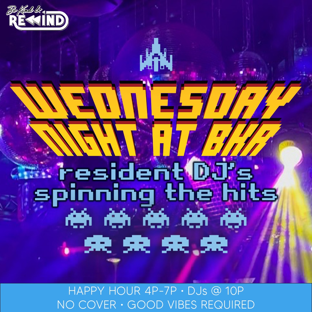 wednesday night party at be kind and rewind